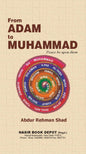 "From Adam to Muhammad book cover Abdur Rahman Shad paperback Nasir Book Depot"